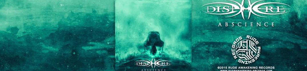 Disphere: disponibile la ristampa di "Abscience" su Rude Awakening Records