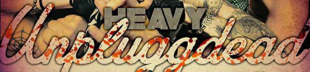Heavy Unpluggdead Night: il 21 febbraio con Superhorrorfuck e Junkie Dildoz