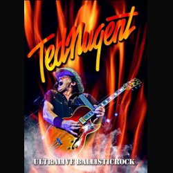 Ted Nugent: tutti i dettagli di 'Ultralive Ballisticrock'