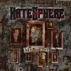 Hatesphere: tutto su 'Murderlust'