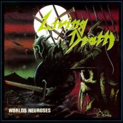 World Neuroses + Live [Reissue]