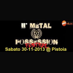 Metal Possession Festival: a novembre la seconda edizione