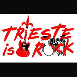 Trieste Is Rock: tutti gli appuntamenti dell'autunno