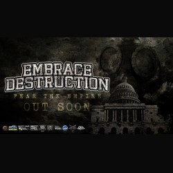 Embrace Destruction: gli special guest sull'album "Fear The Empire"