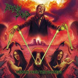 Brain Dead: svelata la copertina di 'Menace From The Sickness'