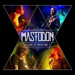 Mastodon: a dicembre il nuovo "Live At Brixton"