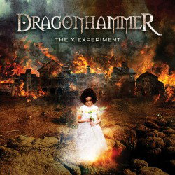 Dragonhammer: copertina, tracklist e sample da "The X Experiment"