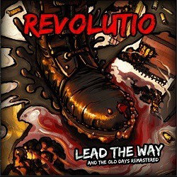 Lead The Way (And The Old Days-Remastered)