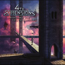 4th Dimension: tutto sul nuovo "Dispelling The Veil Of Illusions"