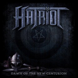 Hatriot: i dettagli di "Dawn Of The New Centurion"