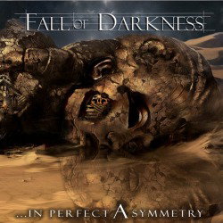Fall Of Darkness: pubblicato l'album "In Perfect Asymmetry"