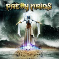 Pretty Maids: a marzo il nuovo album "Louder Than Ever"