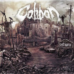 Copertina di Ghost Empire dei Caliban