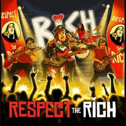 Respect The Rich
