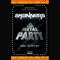 Recensione libro: Skanners, Eins Zwei Drei Metal Party