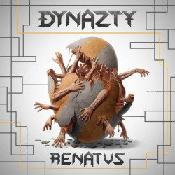 Dynazty: a marzo il nuovo album "Renatus"