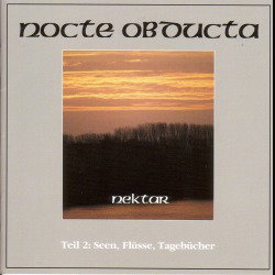 Nocte Obducta: ristampe per il decennale di 'Nektar'
