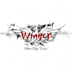 Winger: tutto su "Better Days Comin'"