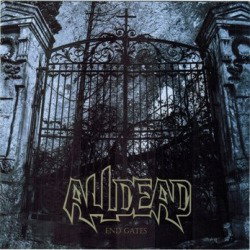 Alldead: pronto il debut album "End Gates"