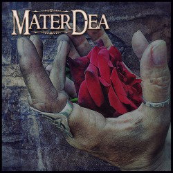 MaterDea: il nuovo album "A Rose For Egeria"