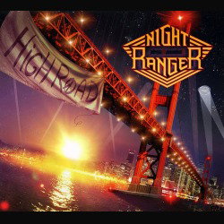 Night Ranger: il videoclip del nuovo singolo 'High Road'