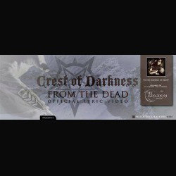 Crest of Darkness: online il lyric video di 'From The Dead'