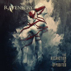 Ravenscry: esce oggi 'The Attraction Of Opposites'