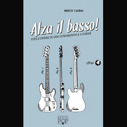 Marco Caudai: tutti i dettagli del nuovo libro 'Alza il basso!'
