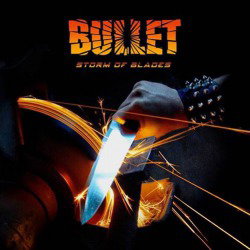 Bullet: copertina e tracklist del nuovo album 'Storm Of Blades'