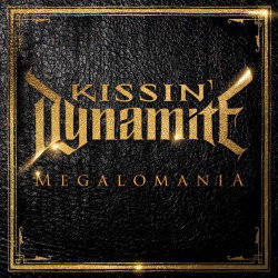Kissin' Dynamite: la copertina di 'Megalomania'