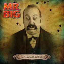 Mr.Big: la copertina di '...The Stories We Could Tell'