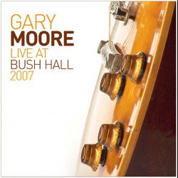 Gary Moore: a settembre l'album dal vivo 'Live At Bush Hall 2007'