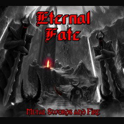 Eternal Fate: a breve l' EP "Metal Swords and Fire"