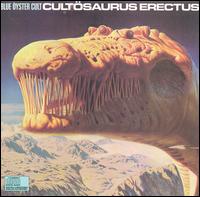 Copertina di Cultusaurus Erectus dei Blue Oyster Cult