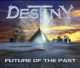 Copertina di Future of the Past dei Destiny