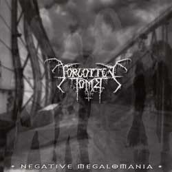 Copertina di Negative Megalomania dei Forgotten Tomb