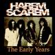 Copertina di The Early Years dei Harem Scarem