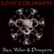 Sex, War & Prayers