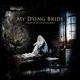 Copertina di A Map Of All Our Failures dei My Dying Bride