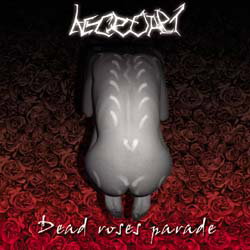 Dead Roses Parade