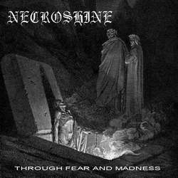 Through Fear and Madness