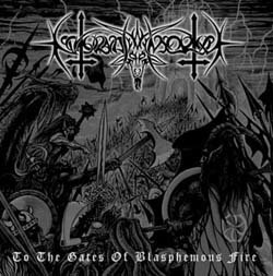 To the Gates of Blasphemous Fire