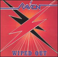 Copertina di Wiped Out dei Raven