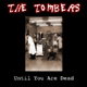 Until you are dead