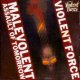 Malevolent Assault Of Tomorrow