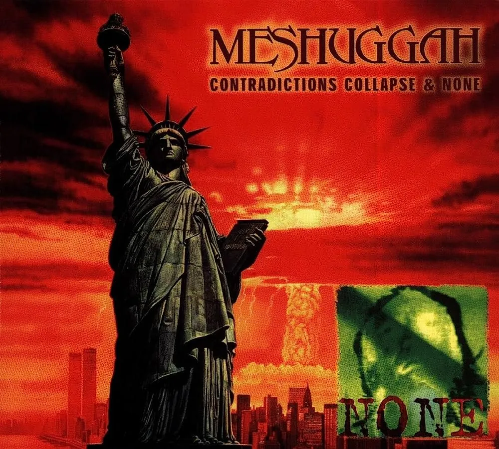 Contradictions Collapse & None [Reissue]