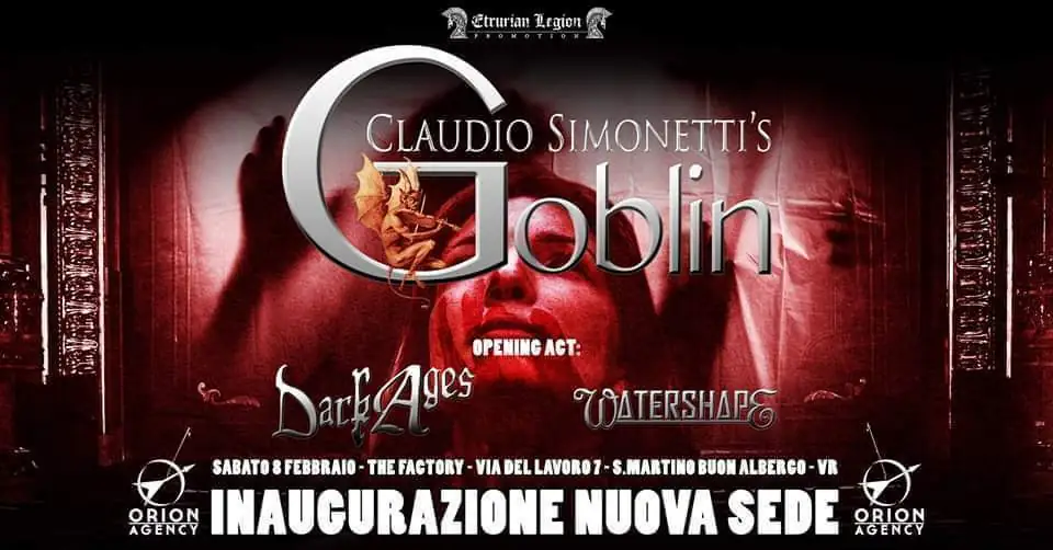 Live Report: Goblin - Claudio Simonetti's + Watershape + Dark Ages @ The Factory, Verona, 08/02/2020