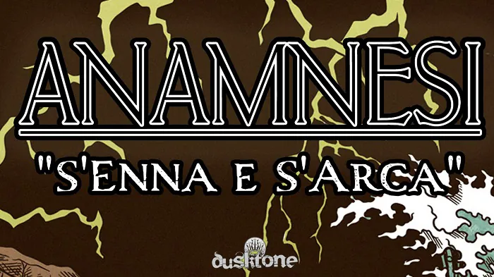 Anamnesi: ascolta la nuova canzone 'S'Enna e S'Arca'