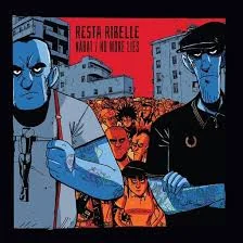 Resta Ribelle
