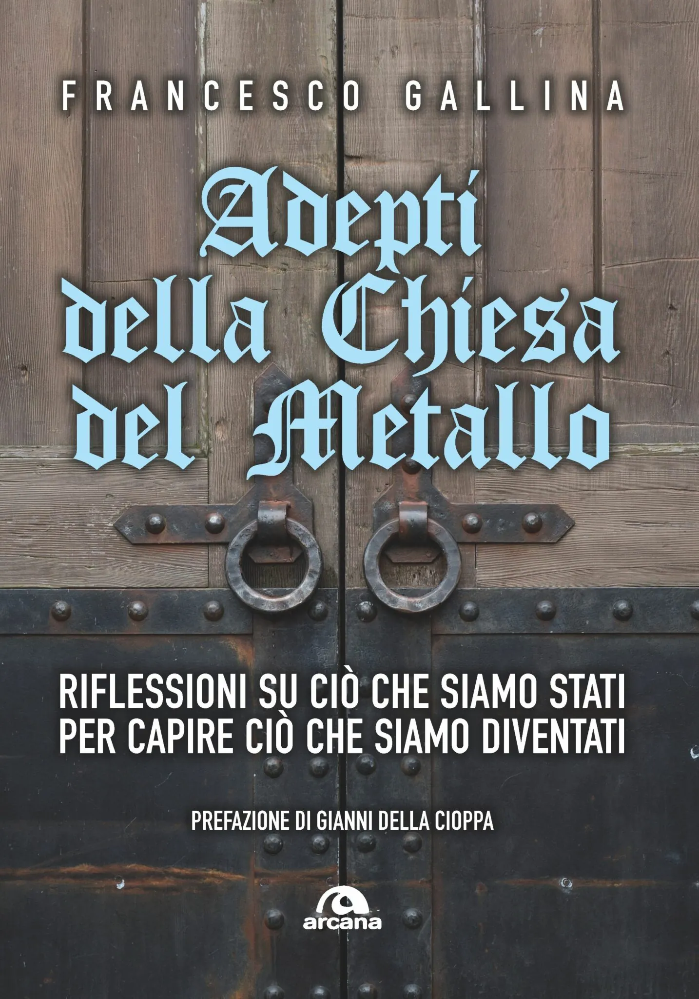 Recensione libro: Adepti della Chiesa del Metallo